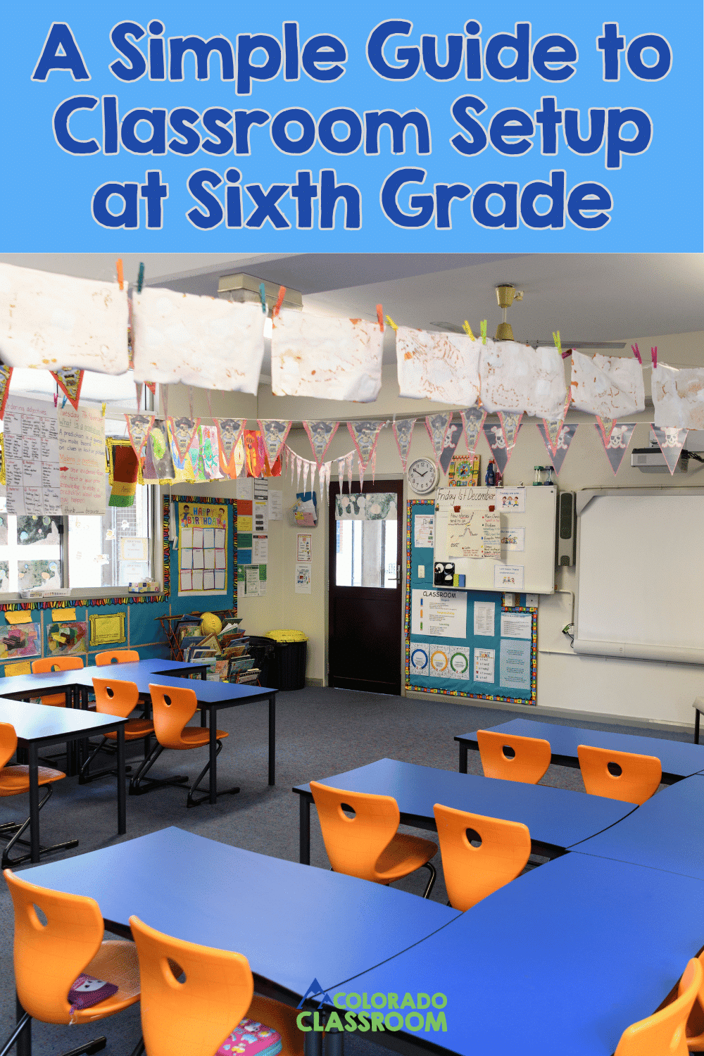 Classroom Setup Guide For 6th Grade - The Colorado Classroom