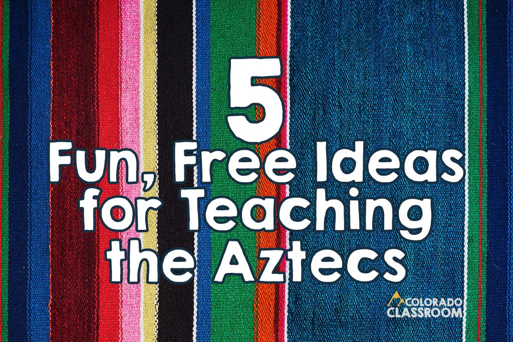 Teaching about the Aztecs won't be boring when you incorporate these Aztec activities into your upper elementary social studies unit! Read more in this Colorado Classroom blog.