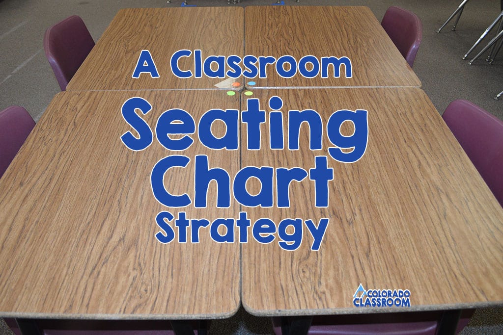 a-seating-chart-strategy-for-the-classroom-the-colorado-classroom