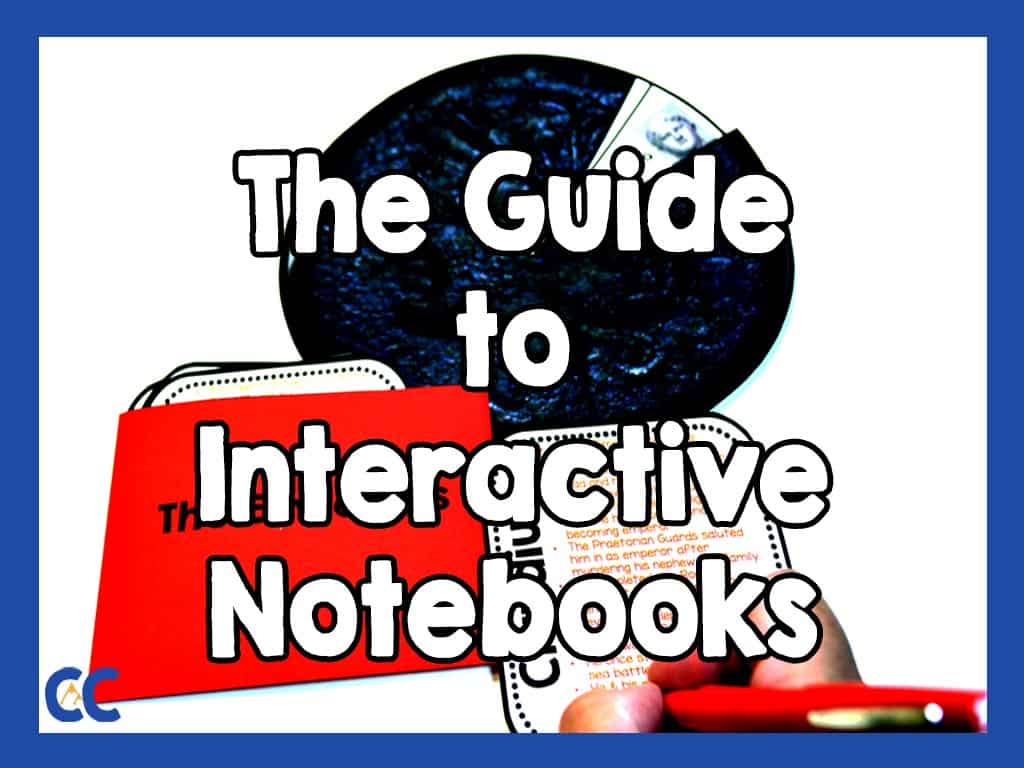 An interactive notebook activity being completed with the text "The Guide to Interactive Notebooks" on top and The Colorado Classroom logo in the bottom left corner.