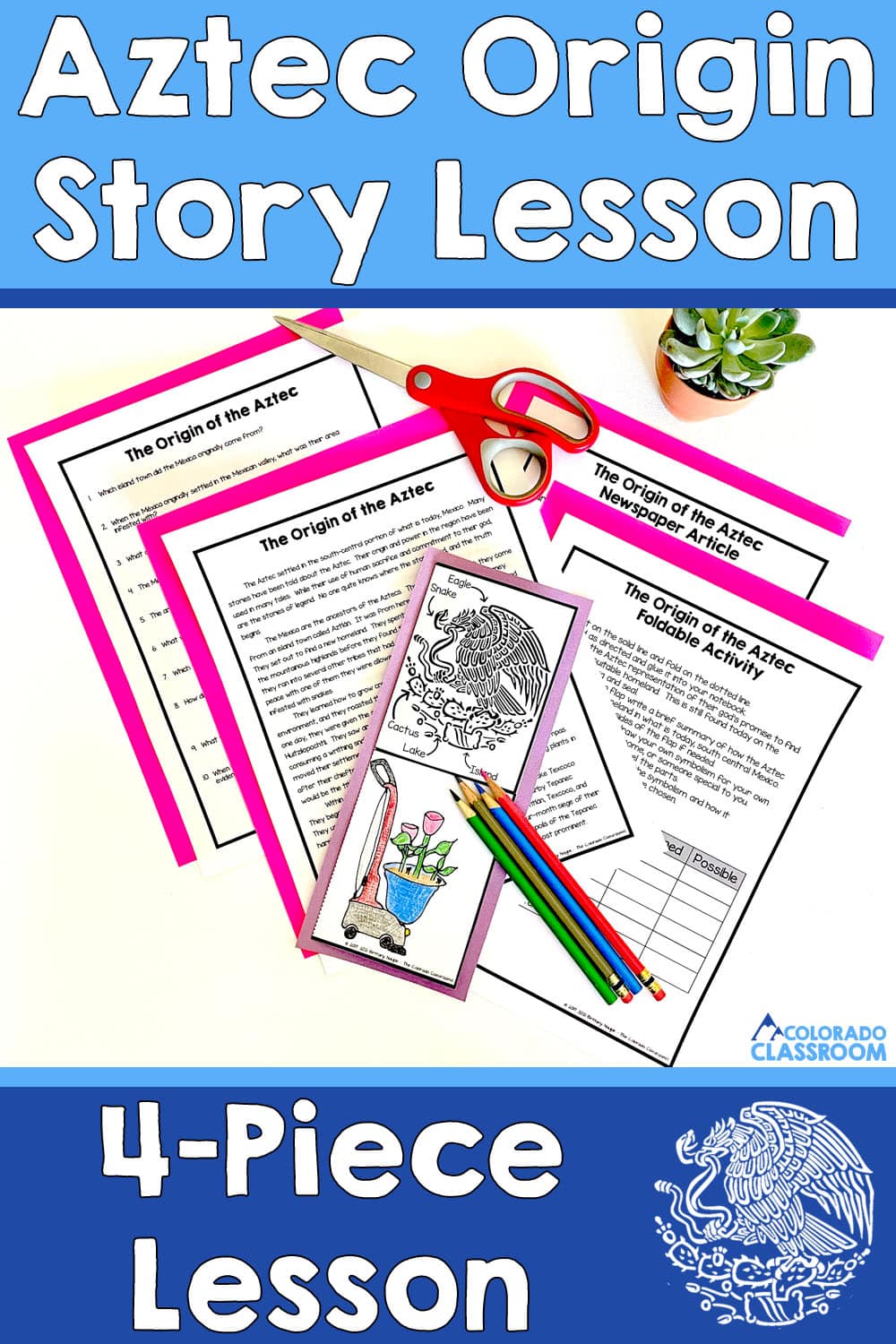 This image shows the Aztec Origin Story lesson with its four parts and a partially completed foldable activity.