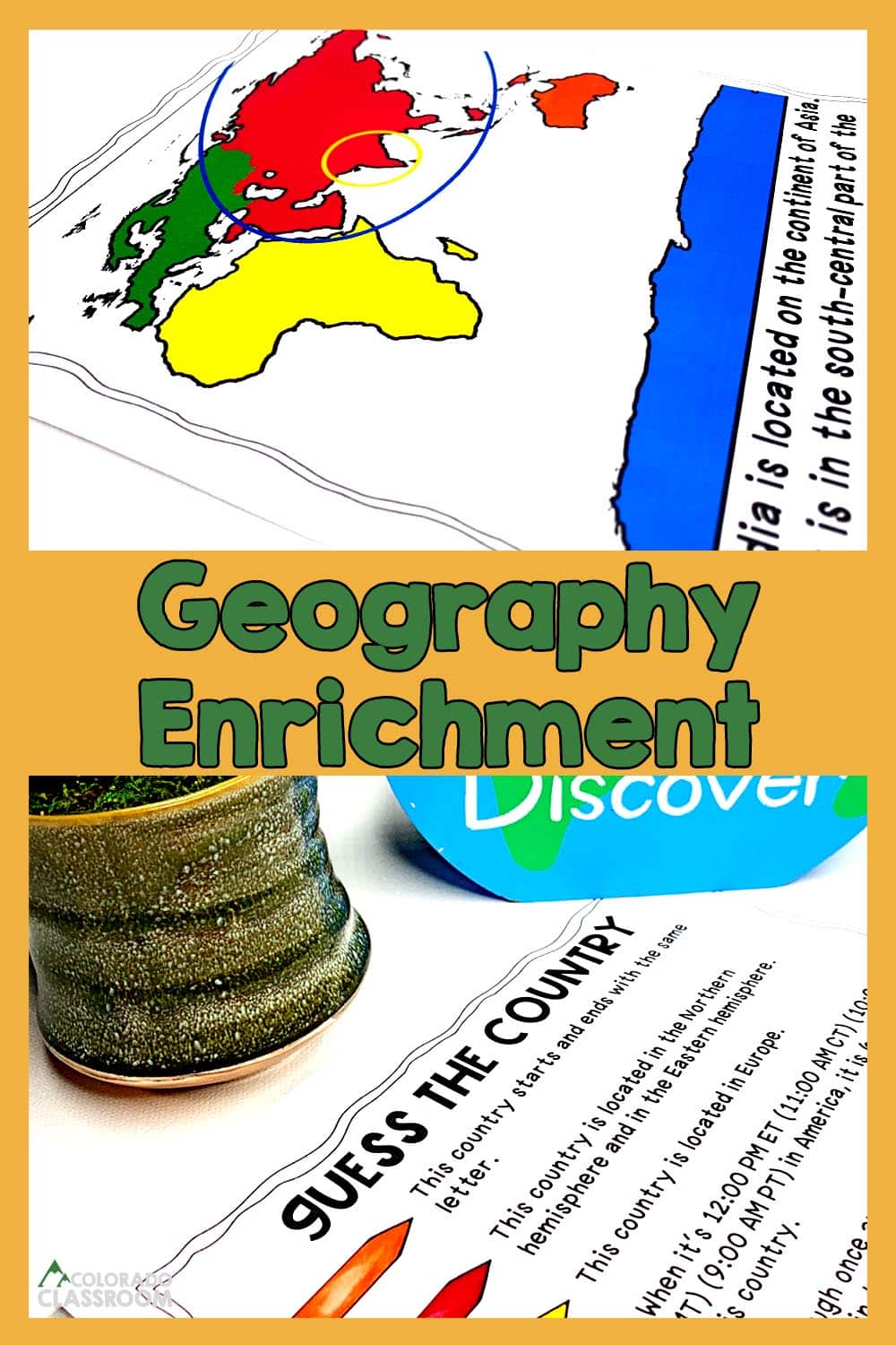 Two geography enrichment activities with the text "Geography Enrichment" on top and the logo "Colorado Classroom" in the bottom left corner.