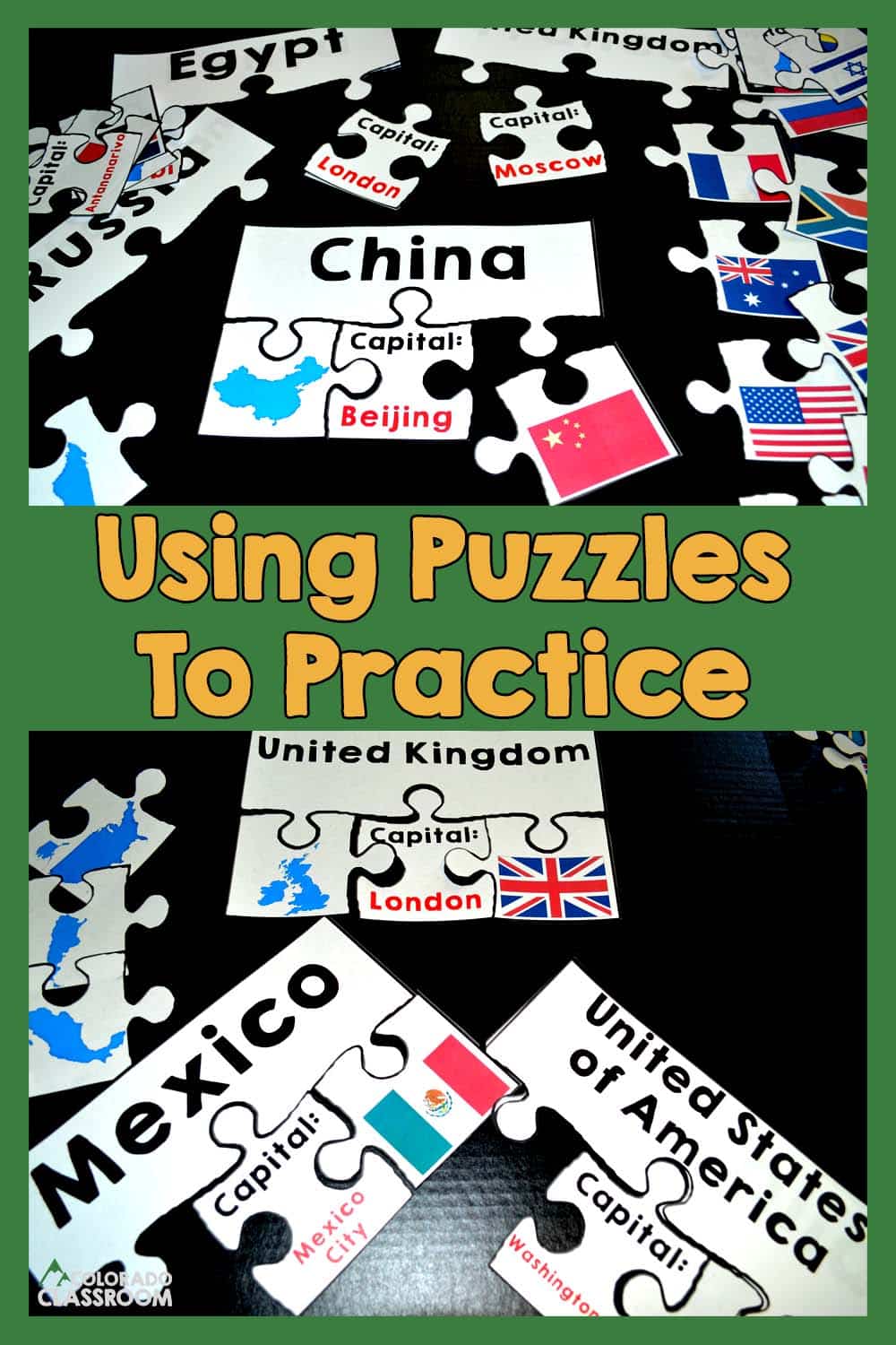 Two pictures of geography puzzles to practice map skills with the text "Using Puzzles to Practice" on top and the logo "Colorado Classroom" in the bottom left.