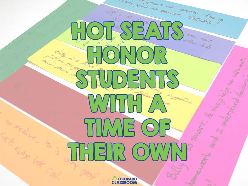 Eight hot seat strips with compliments for Billy written on them with the text overlaid on top, "Hot Seats Honor Students With A Time Of Their Own".
