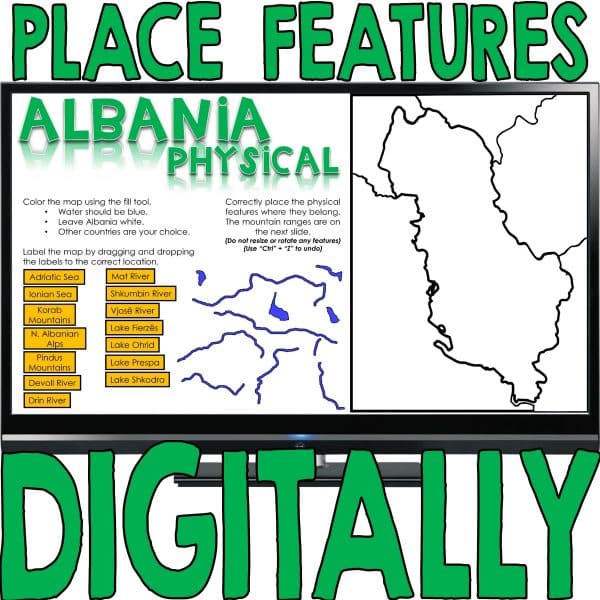 Digital slide of Albania physical map with "Place Features Digitally" in a text overlay
