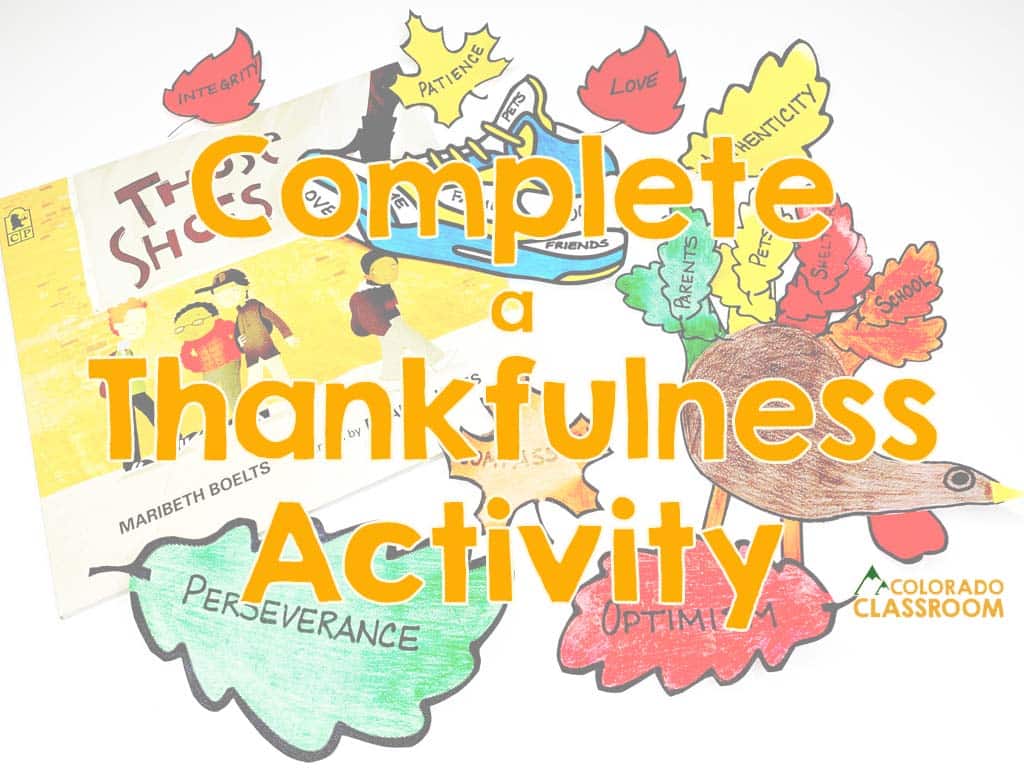 A picture book, and some crafts with text overlayed on top that reads, "Complete a Thankfulness Activity."