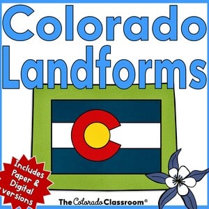 Colorado Landforms in light blue text with the state outline, the Colorado flag, and the blue columbine, the state flower, all layered on top of one another.