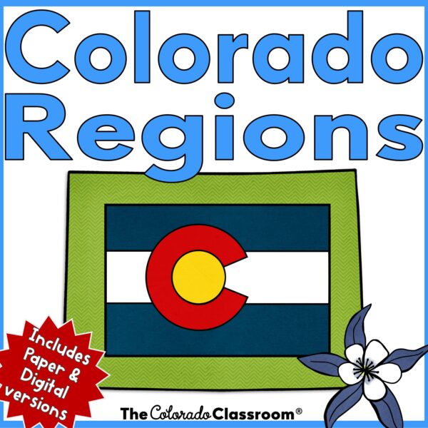 Colorado Regions in light blue text with an outline map of Colorado, and a state flag, and the blue columbine all layered on top of one another.
