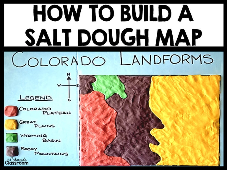 A salt dough map of the landforms of Colorado in four colors with the text above it in black and white, "How to Build a Salt Dough Map."