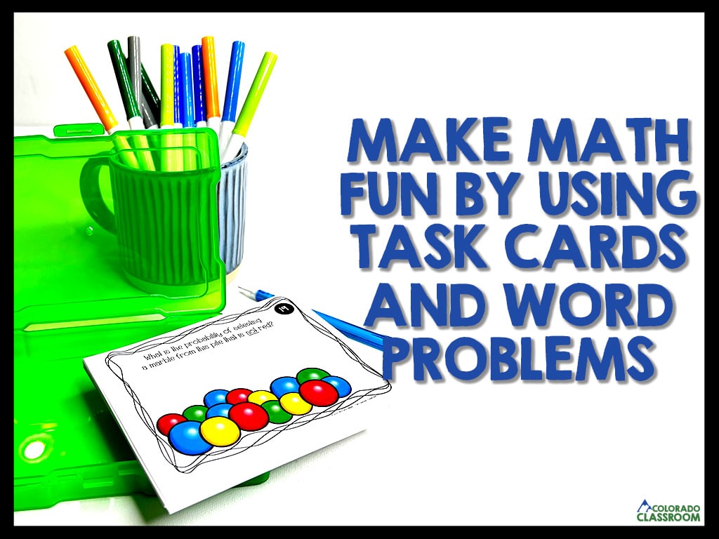 An open green task card box, a coffee mug with markers, a blue pencil, and a stack of probability task cards are creatively arranged around the words Make Math Fun By Using Task Cards and Word Problems