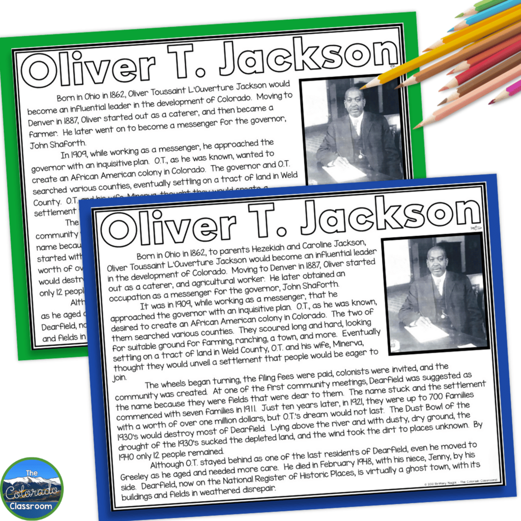 This image showcases the differentiation available in my "Famous People Who Made Colorado What it is Today" unit. There are two levels of reading passages for each person including Oliver T. Jackson who is shown in the example.