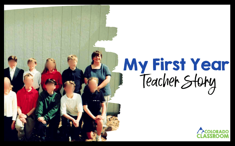 My First Year Teacher Story